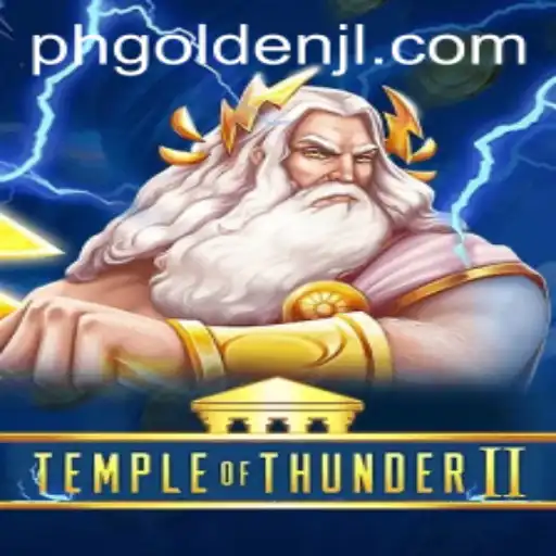 Discover the Excitement of TempleofThunderII: A Comprehensive Guide